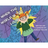 When The World Is Too Loud