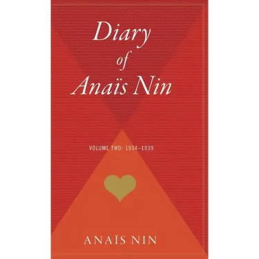 The Diary of Anais Nin, Vol. 2: 1934-1939