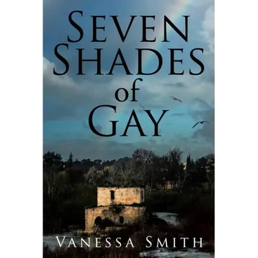 Seven Shades of Gay