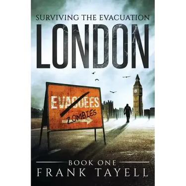 Surviving The Evacuation Book 1: London