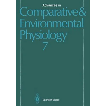 Advances in Comparative and Environmental Physiology: Volume 7