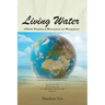 Living Water: A Holistic Perspective of Microeconomics and Macroeconomics