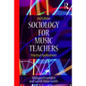 Sociology for Music Teachers: Practical Applications