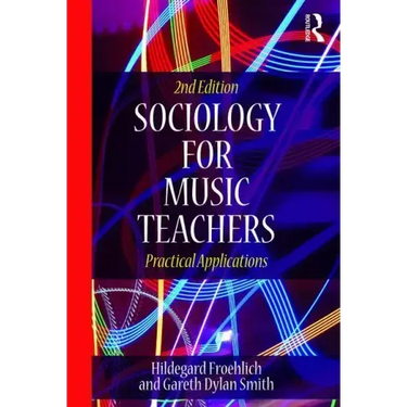 Sociology for Music Teachers: Practical Applications