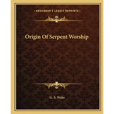 Origin of Serpent Worship