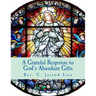 A Grateful Response to God's Abundant Gifts: Stewardship in the Diocese of Wichita