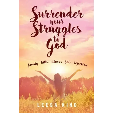 Surrender Your Struggles To God