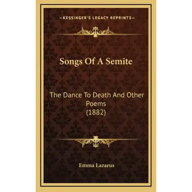 Songs of a Semite: The Dance to Death and Other Poems (1882)