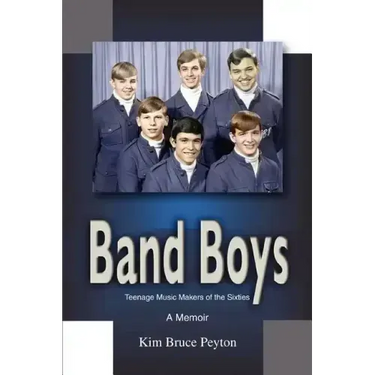 Band Boys: Teenage Music Makers of the Sixties