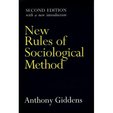 New Rules of Sociological Method: Second Edition