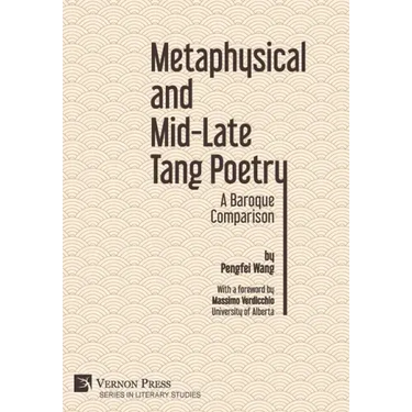 Metaphysical and Mid-Late Tang Poetry: A Baroque Comparison