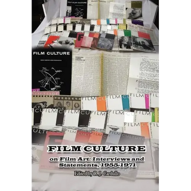 Film Culture on Film Art: Interviews and Statements, 1955-1971