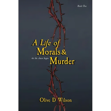 A Life of Morals and Murder