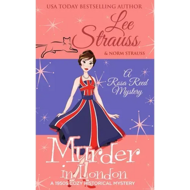 Murder in London: a 1950s cozy historical mystery