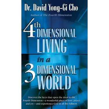 4th Dimensional Living in a 3 Dimensional World