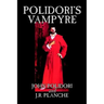Polidori's Vampyre by John Polidori, Fiction, Horror