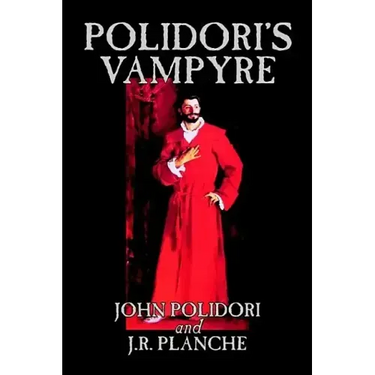 Polidori's Vampyre by John Polidori, Fiction, Horror