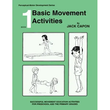 Basic Movement Activities: Book 1