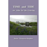 TIME and TIDE: An Atlas for the Grieving