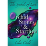 The Symbols of Lark: Orchid Stones and Stardust