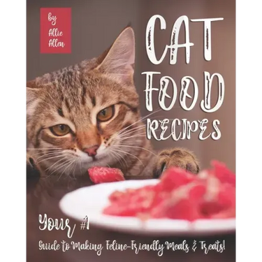 Cat Food Recipes: Your #1 Guide to Making Feline-Friendly Meals & Treats!