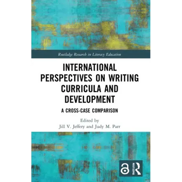 International Perspectives on Writing Curricula and Development: A Cross-Case Comparison