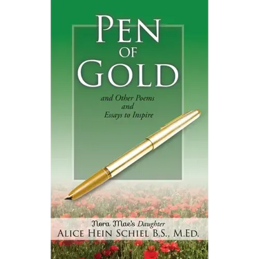 Pen of Gold: and Other Poems and Essays to Inspire