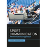 Sport Communication: An International Approach