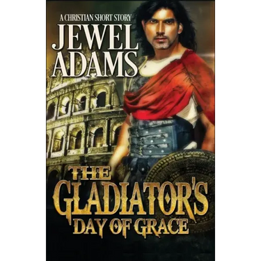 The Gladiator's Day of Grace
