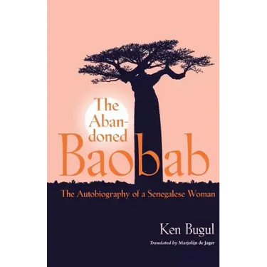 Abandoned Baobab: The Autobiography of a Senegalese Woman
