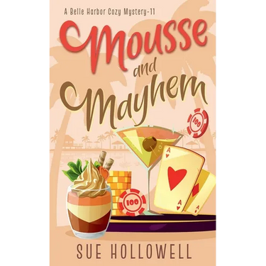 Mousse and Mayhem