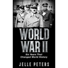 World War II: Six Years That Changed World History