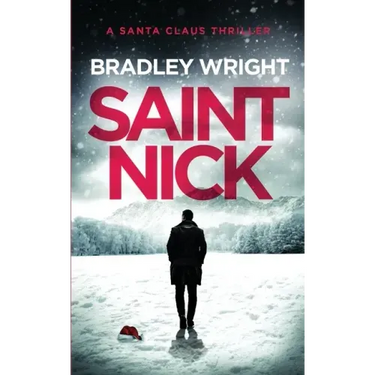 Saint Nick: A Santa Claus Action Thriller