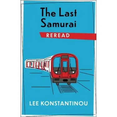 The Last Samurai Reread