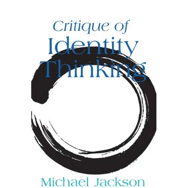 Critique of Identity Thinking