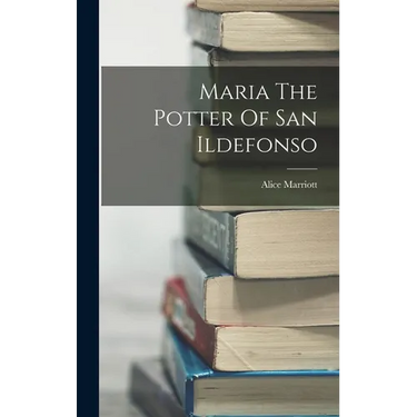 Maria The Potter Of San Ildefonso