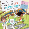 How Do You Stop a Moving Train?: A Physics Book about Forces