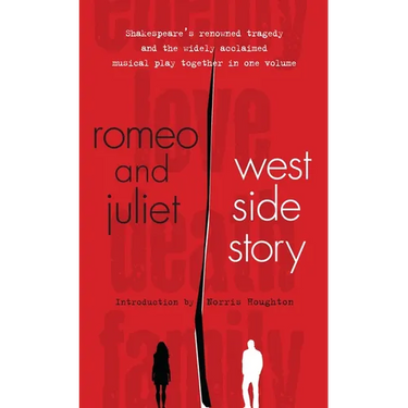 Romeo and Juliet and West Side Story