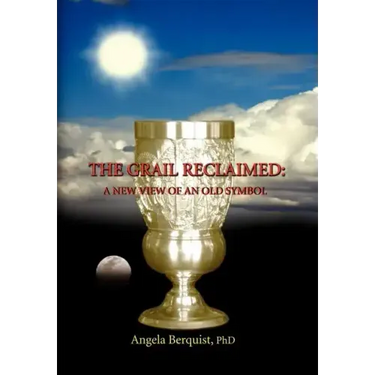 The Grail Reclaimed