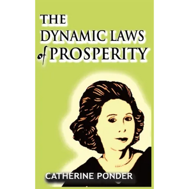 The Dynamic Laws of Prosperity