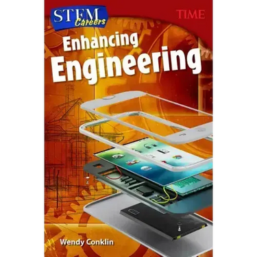 Stem Careers: Enhancing Engineering