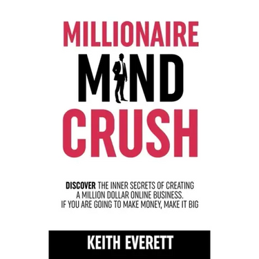 Millionaire Mind Crush