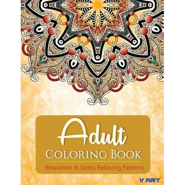 Adult Coloring Book: Adults Coloring Books, Coloring Books for Adults: Relaxation & Stress Relieving Patterns