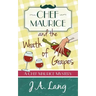 Chef Maurice and the Wrath of Grapes