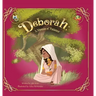 Deborah: A Woman of Patience