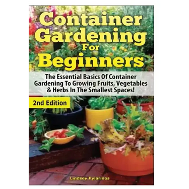 Container Gardening For Beginners