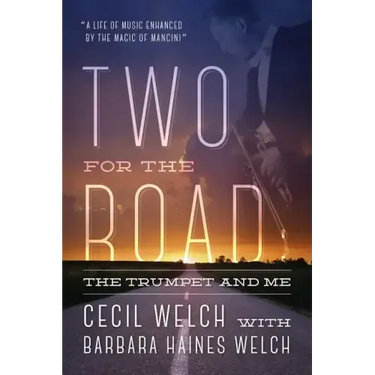 Two for the Road: The Trumpet and Me