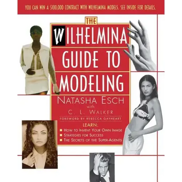 Wilhelmina Guide to Modeling