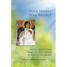 Your Hearts Will Rejoice: Easter Meditations from the Vita Christi Volume 49