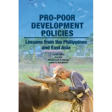 Pro-poor Development Policies: Lessons from the Philippines and East Asia